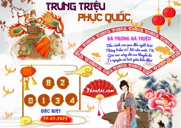 Trưng Triệu Phục Quốc 22/07/2023