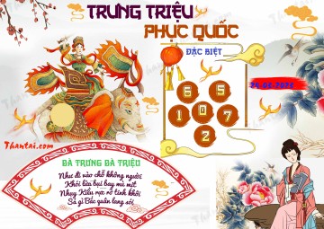 Trưng Triệu Phục Quốc 24/03/2023