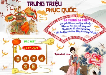 Trưng Triệu Phục Quốc 24/07/2023