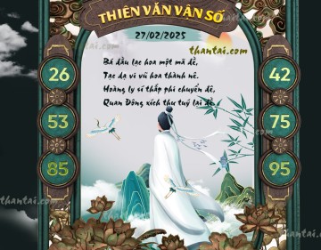 THIÊN VĂN VẬN SỐ 27/02/2025