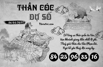 THẦN CÓC DỰ SỐ 06/03/2025