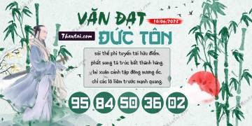 Văn Đạt Đức Tôn 10/06/2023