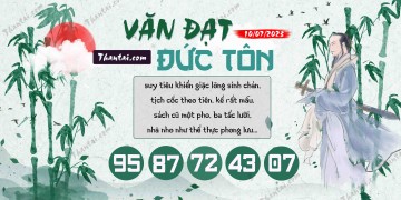 Văn Đạt Đức Tôn 10/07/2023