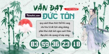 Văn Đạt Đức Tôn 11/07/2023