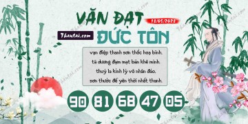 Văn Đạt Đức Tôn 13/05/2023
