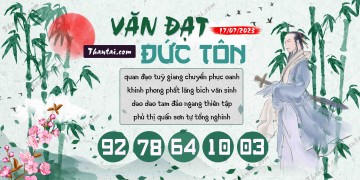 Văn Đạt Đức Tôn 17/07/2023