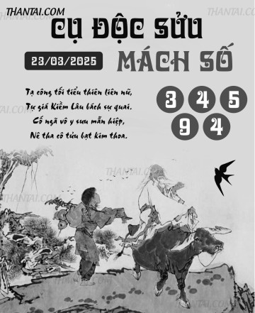 CỤ ĐỘC SỬU MÁCH SỐ 23/03/2025