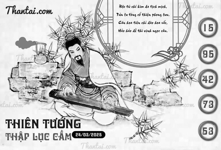 THIÊN TƯỚNG THẬP LỤC CẦU 09/03/2025