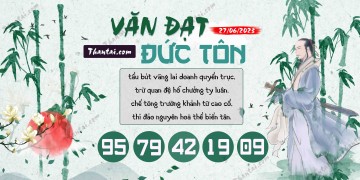 Văn Đạt Đức Tôn 27/06/2023