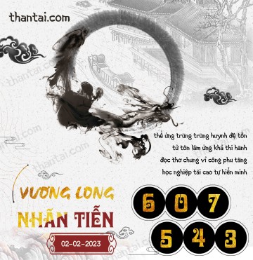 Vương Long Nhãn Tiễn 02/02/2023