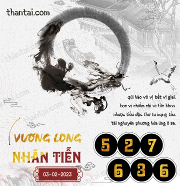 Vương Long Nhãn Tiễn 03/02/2023