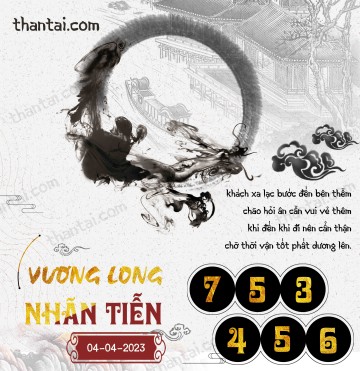 Vương Long Nhãn Tiễn 04/04/2023