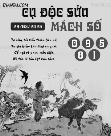 CỤ ĐỘC SỬU MÁCH SỐ 29/03/2025
