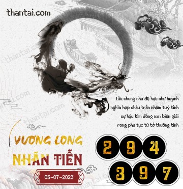 Vương Long Nhãn Tiễn 05/07/2023
