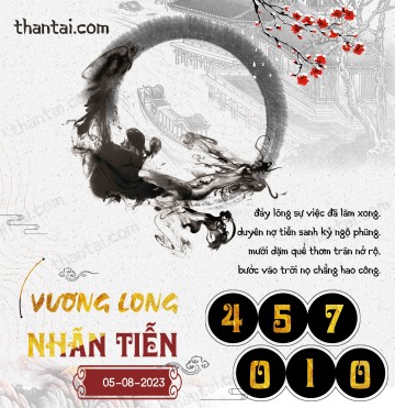Vương Long Nhãn Tiễn 05/08/2023