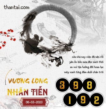 Vương Long Nhãn Tiễn 06/03/2023