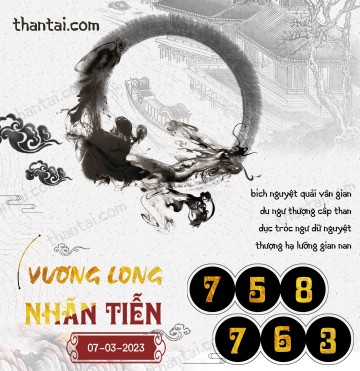 Vương Long Nhãn Tiễn 07/03/2023