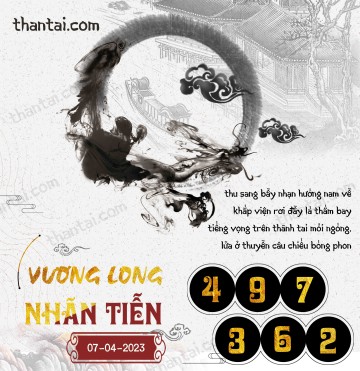 Vương Long Nhãn Tiễn 07/04/2023