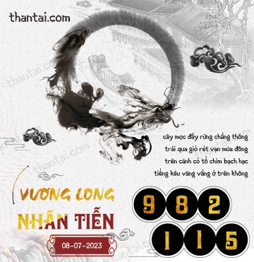 Vương Long Nhãn Tiễn 08/07/2023