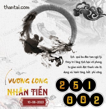 Vương Long Nhãn Tiễn 10/08/2023