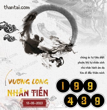 Vương Long Nhãn Tiễn 13/05/2023