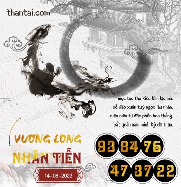 Vương Long Nhãn Tiễn 14/08/2023