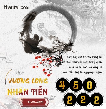 Vương Long Nhãn Tiễn 18/01/2023