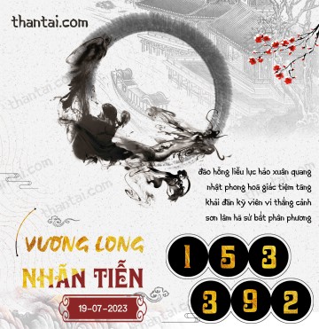 Vương Long Nhãn Tiễn 19/07/2023