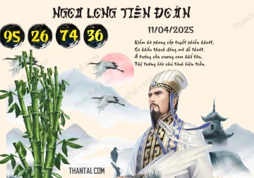 Ngọa Long Tiên Đoán 11/04/2025