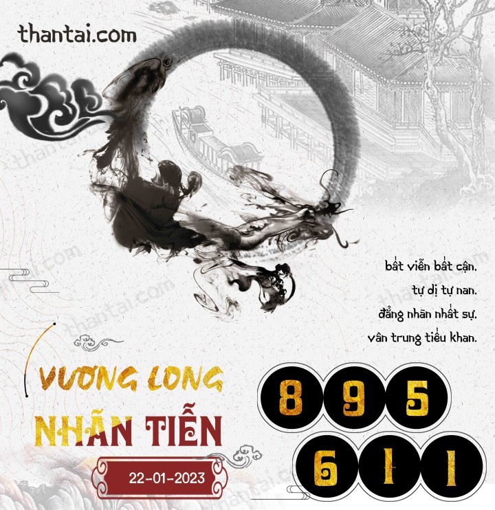 Vương Long Nhãn Tiễn 07/01/2023