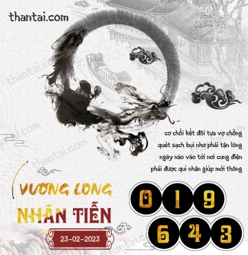 Vương Long Nhãn Tiễn 23/02/2023