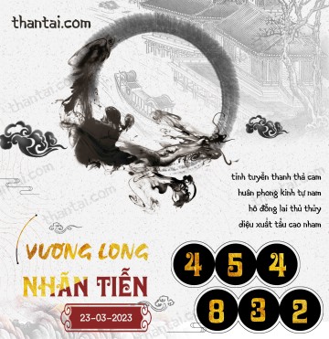 Vương Long Nhãn Tiễn 23/03/2023