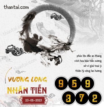 Vương Long Nhãn Tiễn 23/05/2023