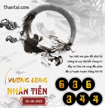 Vương Long Nhãn Tiễn 25/06/2023