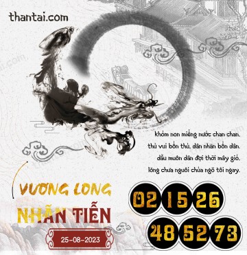 Vương Long Nhãn Tiễn 25/08/2023