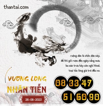 Vương Long Nhãn Tiễn 26/08/2023