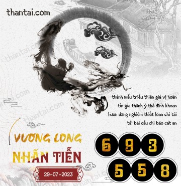Vương Long Nhãn Tiễn 29/07/2023