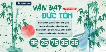 Văn Đạt Đức Tôn 19/04/2025