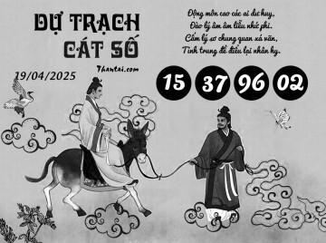 DỰ TRẠCH CÁT SỐ 19/04/2025