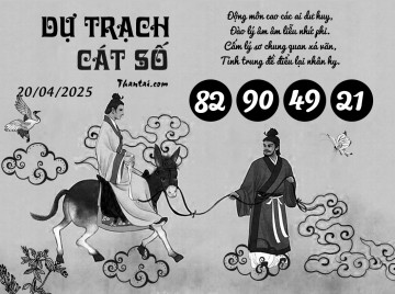 DỰ TRẠCH CÁT SỐ 20/04/2025