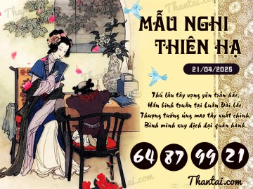 Mẫu Nghi Thiên Hạ 21/04/2025