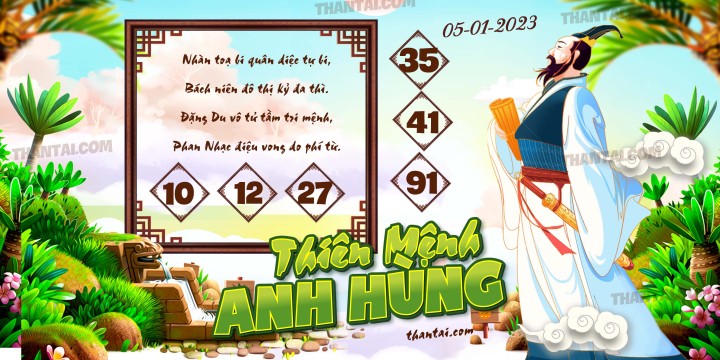 THIÊN MỆNH ANH HÙNG 01/01/2023