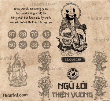 NGŨ LÔI THIÊN VƯƠNG 21/04/2025