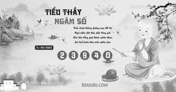 TIỂU THẦY NGÂM SỐ 21/04/2025