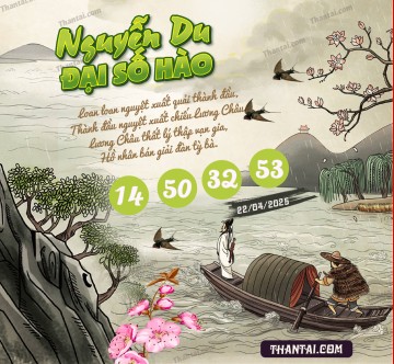 Nguyễn Du Đại Hào Số 22/04/2025