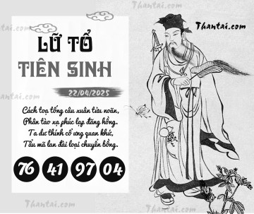 LỮ TỔ TIÊN SINH 22/04/2025