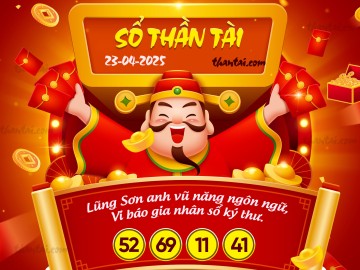 SỔ THẦN TÀI 23/04/2025