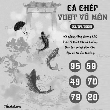 CÁ CHÉP VƯỢT VŨ MÔN 23/04/2025