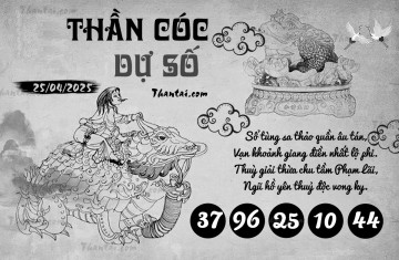 THẦN CÓC DỰ SỐ 25/04/2025