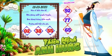 THIÊN MỆNH ANH HÙNG 01/03/2023